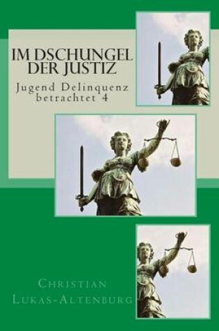 Cover of Im Dschungel der Justiz