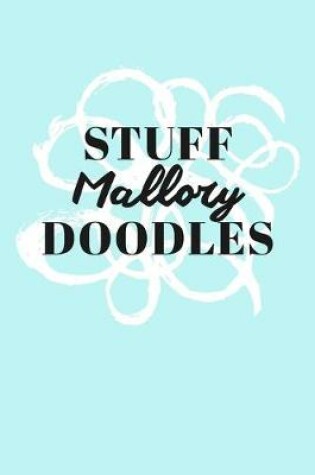 Cover of Stuff Mallory Doodles