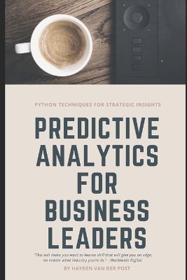 Book cover for Predictive Analytics for Business Leaders