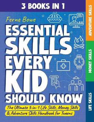 Book cover for Essential Skills Every Kid Should Know