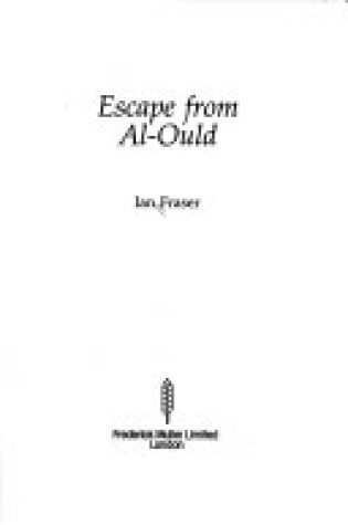 Cover of Escape from Al Ould