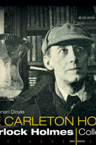 Cover of The Carleton Hobbs Sherlock Holmes Collection