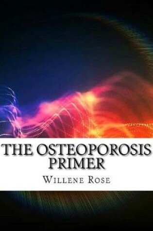 Cover of The Osteoporosis Primer