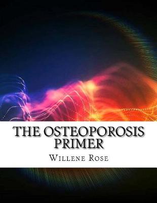 Book cover for The Osteoporosis Primer