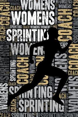Book cover for Womens Sprinting Coach Journal