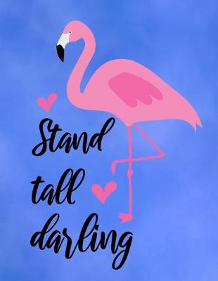 Book cover for Stand Tall Darling