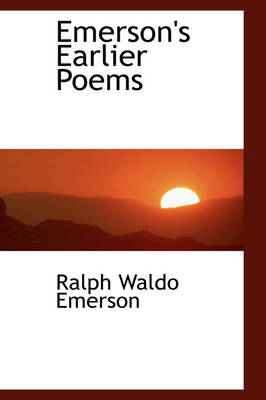 Book cover for Emerson's Earlier Poems