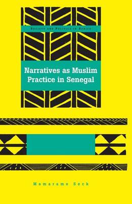 Cover of Narratives as Muslim Practice in Senegal