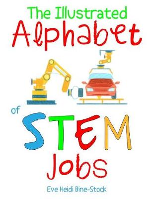 Cover of The Illustrated Alphabet of STEM Jobs