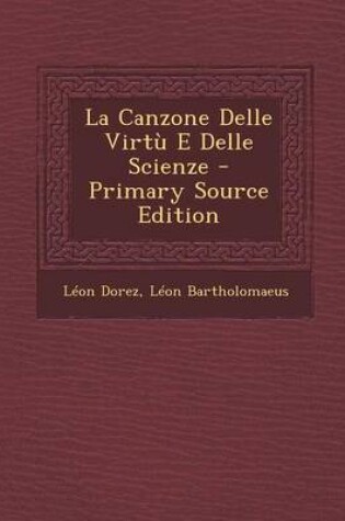 Cover of La Canzone Delle Virtu E Delle Scienze