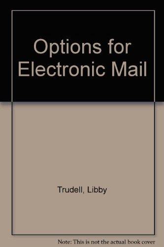 Book cover for Options for Electronic Mail