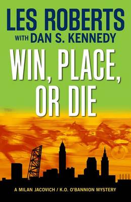 Cover of Win, Place, or Die