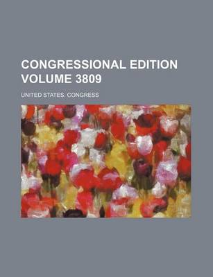 Book cover for Congressional Edition Volume 3809