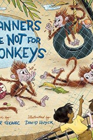 Cover of Manners are Not for Monkeys