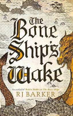 Book cover for The Bone Ship's Wake