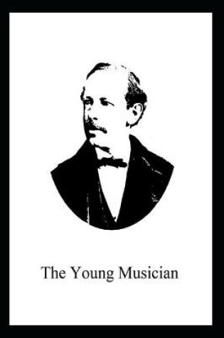 Cover of THE YOUNG MUSICIAN By Horatio Alger