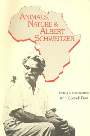 Cover of Animals, Nature and Albert Schweitzer