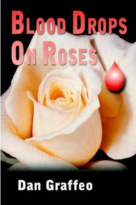 Book cover for Blood Drops on Roses