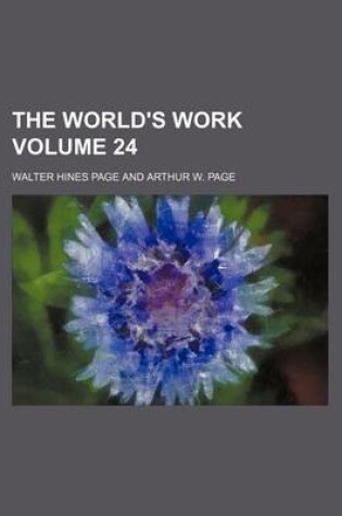 Cover of The World's Work Volume 24