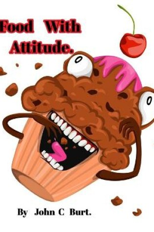 Cover of Food With Attitude.