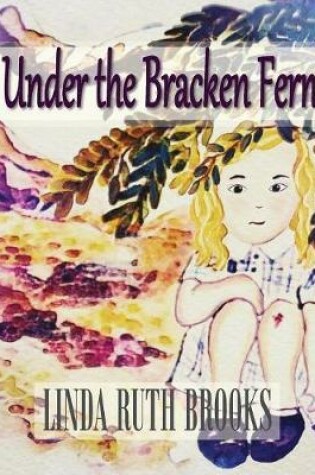 Cover of Under the Bracken Fern