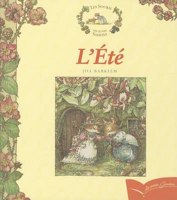 Book cover for Les Souris Des Quatre Saisons - L'Ete
