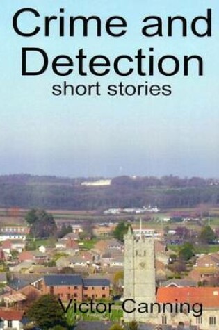 Cover of Crime and Detection: Short Stories