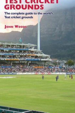 Cover of Test Cricket Grounds