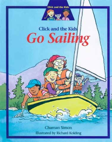 Book cover for Click and the Kids Go Sailing