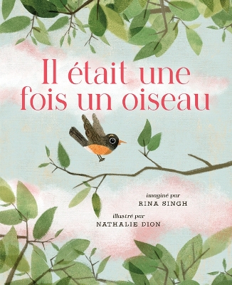 Book cover for Il �tait Une Fois Un Oiseau
