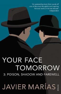Book cover for Your Face Tomorrow 3: Poison, Shadow and Farewell