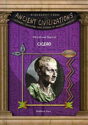Cover of The Life and Times of Cicero