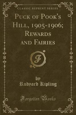 Book cover for Puck of Pook's Hill, 1905-1906; Rewards and Fairies (Classic Reprint)