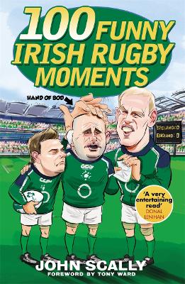 Book cover for 100 Funny Irish Rugby Moments