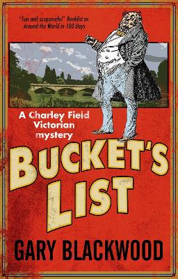 Bucket's List by Gary Blackwood
