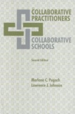 Cover of Collaborative Practitioners, Collaborative Schools