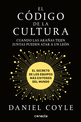 Cover of El codigo de la cultura: El secreto de los equipos mas exitosos del mundo / The Culture Code