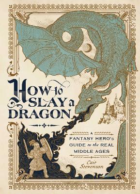 Book cover for How to Slay a Dragon