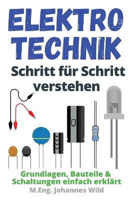 Book cover for Elektrotechnik Schritt für Schritt verstehen