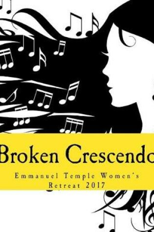Cover of Broken Crescendo