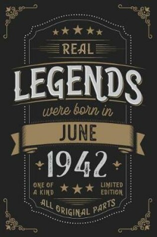 Cover of Real Legends were born in June 1942