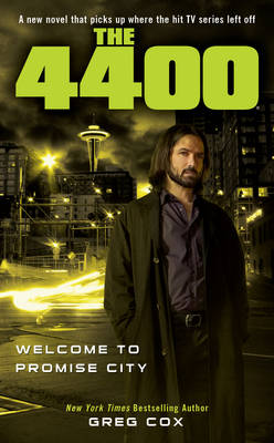 Book cover for The 4400: Welcome to Promise City