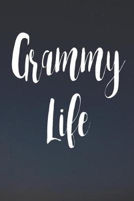Book cover for Grammy Life
