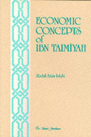 Cover of Economic Concepts of Ibn Taymiyyah