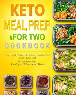 Cover of Keto Meal Prep #for Two Cookbook