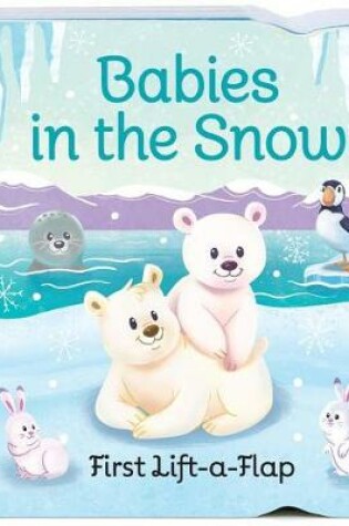 Cover of Babies in the Snow