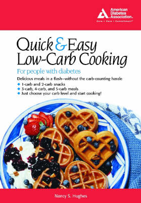 Book cover for The Quick and Easy Low-Carb Cookbook for People with Diabetes