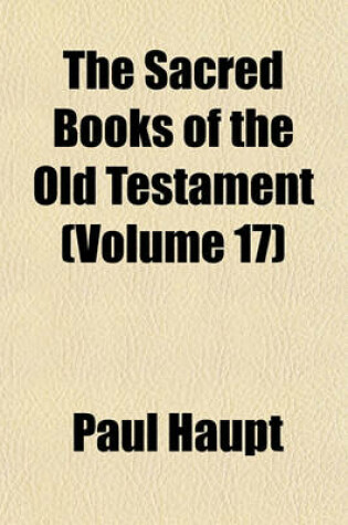 Cover of The Sacred Books of the Old Testament (Volume 17)