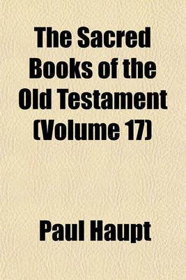 Book cover for The Sacred Books of the Old Testament (Volume 17)