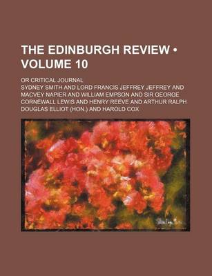 Book cover for The Edinburgh Review (Volume 10); Or Critical Journal